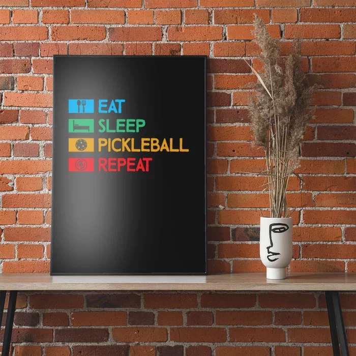 Eat Sleep Pickleball Repeat Gift For Pickleball Team Poster