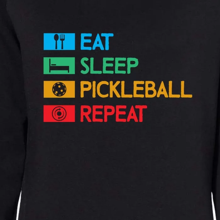 Eat Sleep Pickleball Repeat Gift For Pickleball Team Womens California Wash Sweatshirt