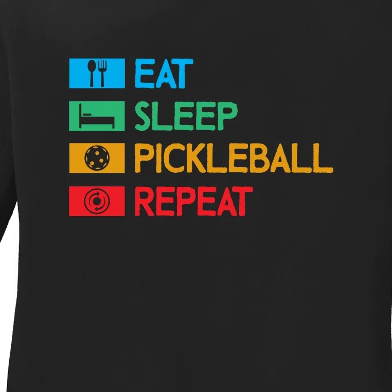 Eat Sleep Pickleball Repeat Gift For Pickleball Team Ladies Long Sleeve Shirt