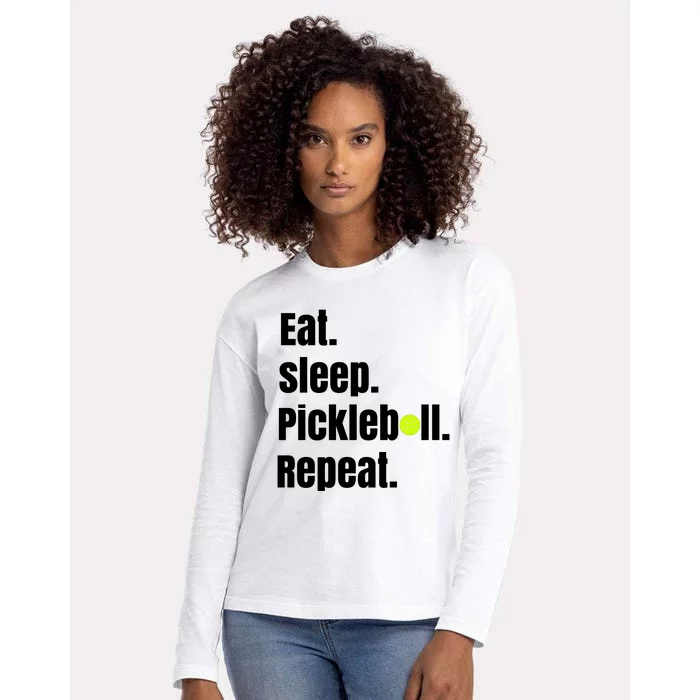 Eat Sleep Pickleball Repeat Funny Pickleball Quote Pickleball Text Womens Cotton Relaxed Long Sleeve T-Shirt