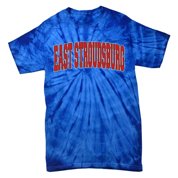 East Stroudsburg Pa Pennsylvania Varsity Style Usa Vintage Cool Gift Tie-Dye T-Shirt