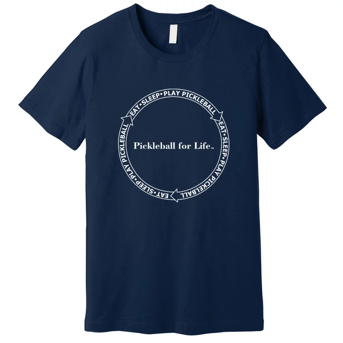 Eat Sleep Pickleball | Fun Pickleball | Pickleball For Life | Circle Premium T-Shirt