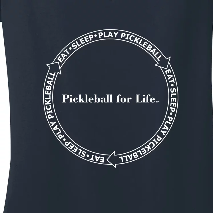 Eat Sleep Pickleball | Fun Pickleball | Pickleball For Life | Circle Women's V-Neck T-Shirt