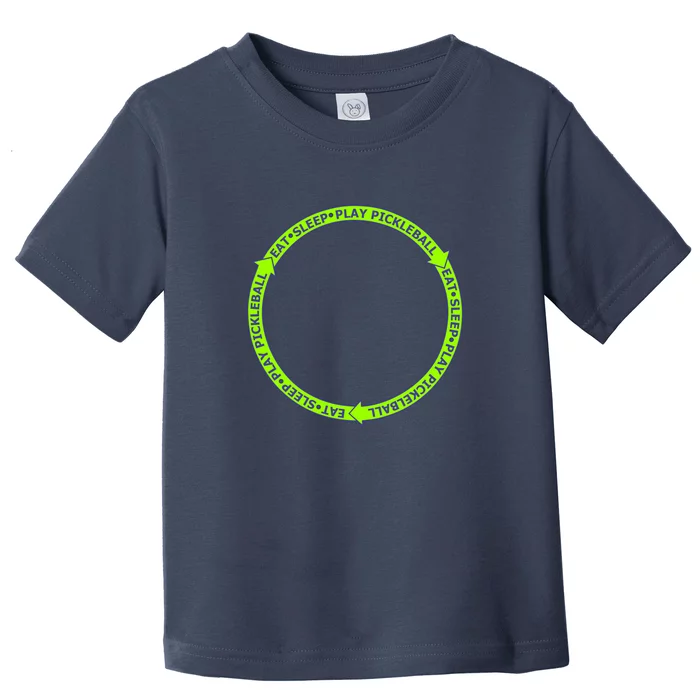 Eat Sleep Pickleball Circle Neon | Fun Pickleball Toddler T-Shirt