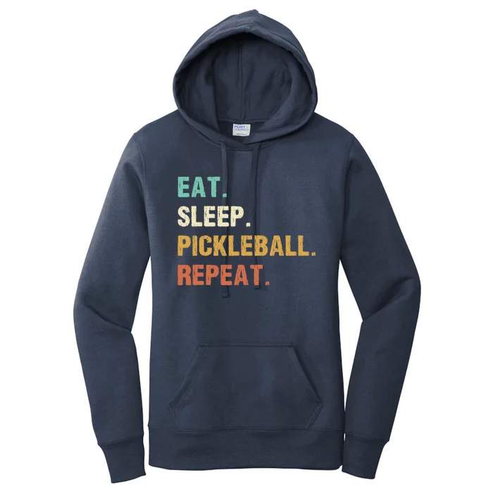 Eat Sleep Pickleball Repeat, Funny Pickleball Women's Pullover Hoodie