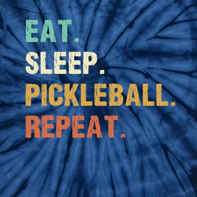 Eat Sleep Pickleball Repeat, Funny Pickleball Tie-Dye T-Shirt