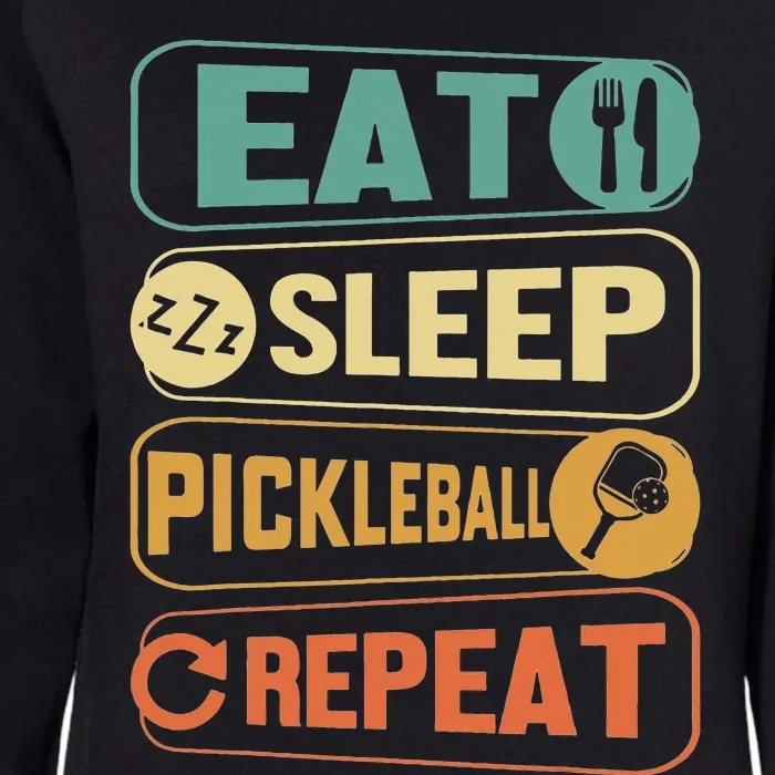 Eat Sleep Pickleball Repeat Funny Pickle Ball Game Womens California Wash Sweatshirt