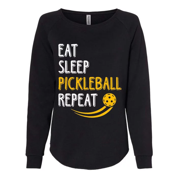 Eat Sleep Pickleball Repeat Player Funny Womens California Wash Sweatshirt