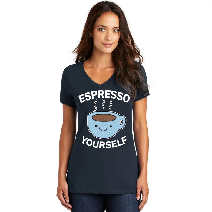 Espresso Yourself Women's V-Neck T-Shirt