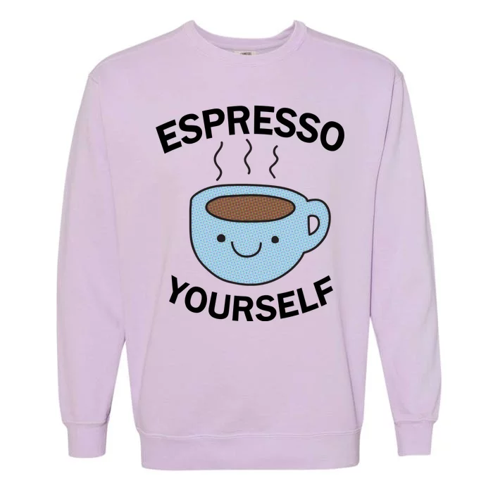 Espresso Yourself Garment-Dyed Sweatshirt