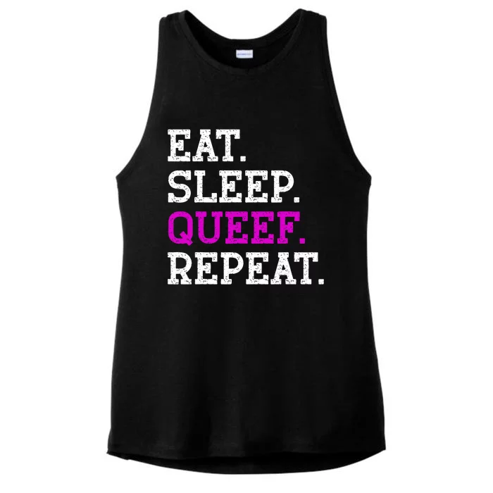 Eat Sleep Queef Repeat Queef Inappropriate Queefing Joke Trendy Ladies Tri-Blend Wicking Tank