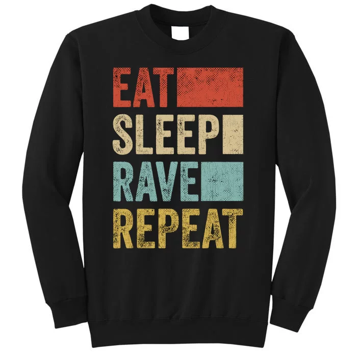 Eat Sleep Rave Repeat Retro Rave Sweatshirt