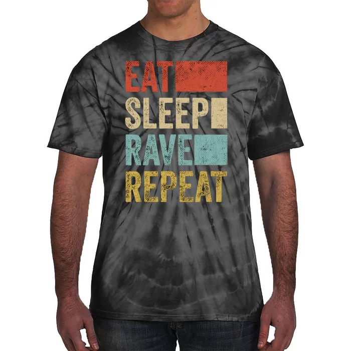 Eat Sleep Rave Repeat Retro Rave Tie-Dye T-Shirt