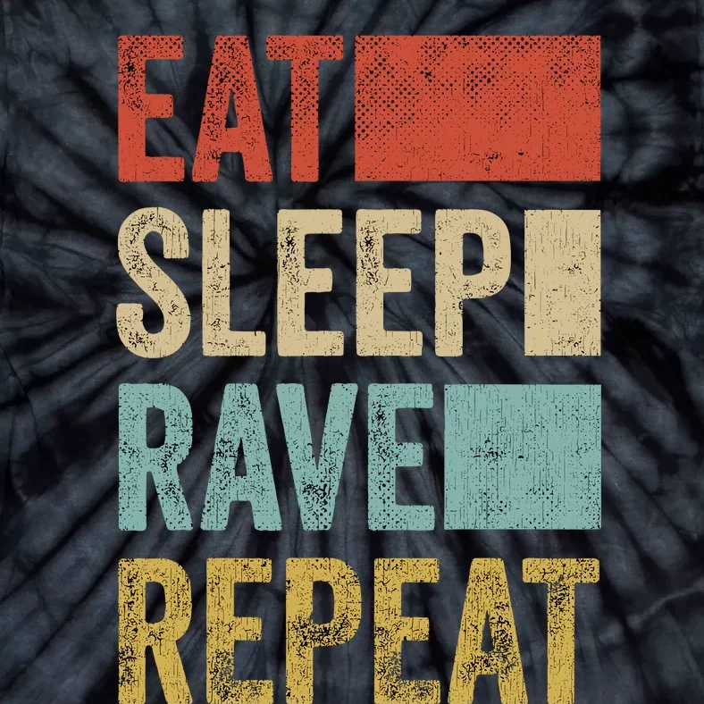 Eat Sleep Rave Repeat Retro Rave Tie-Dye T-Shirt