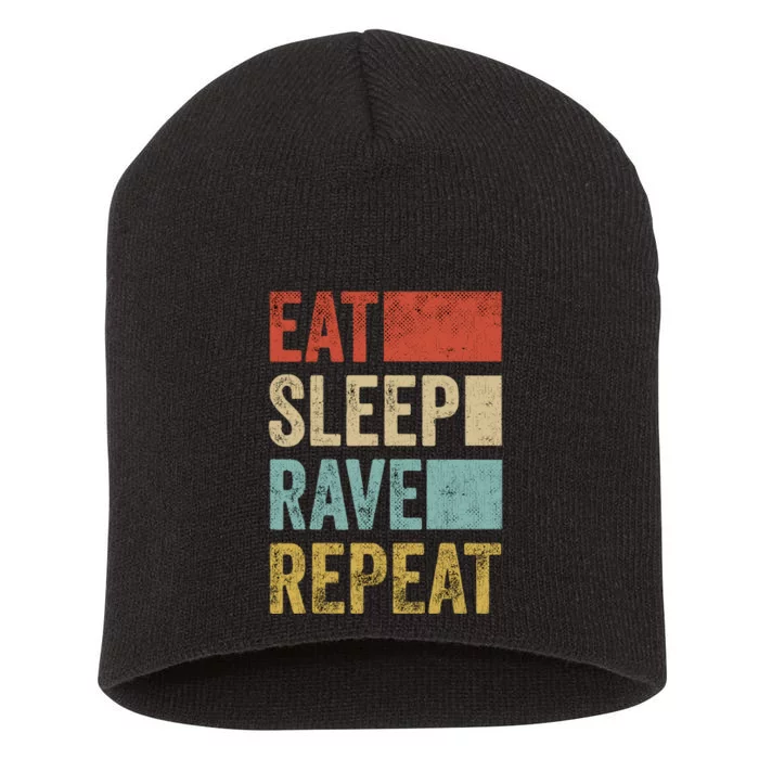 Eat Sleep Rave Repeat Retro Rave Short Acrylic Beanie