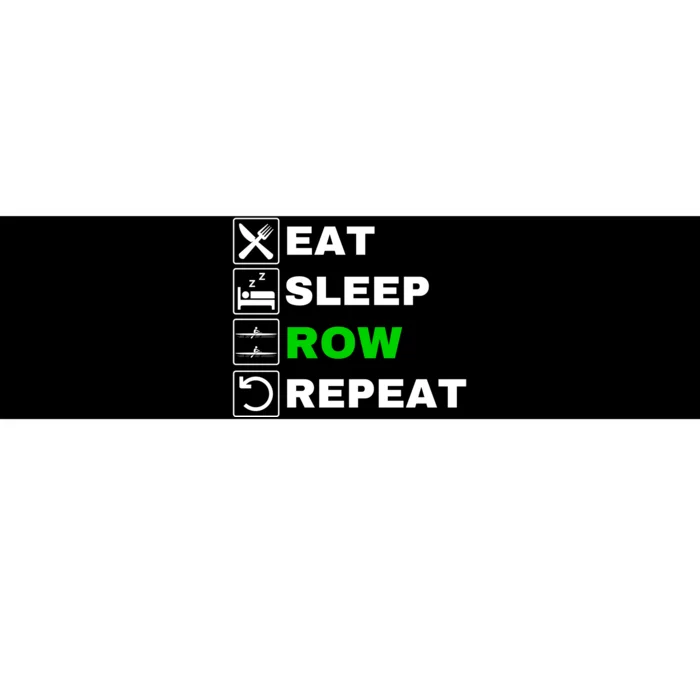 Eat Sleep Row Repeat, Erg Rowing Crew, Rowing Oar, Row Crew Bumper Sticker