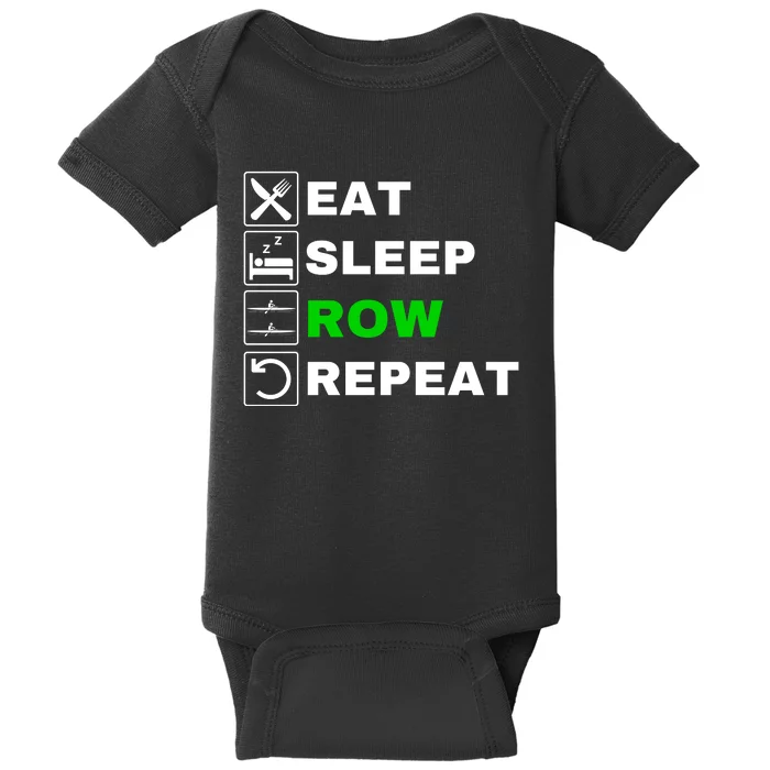 Eat Sleep Row Repeat, Erg Rowing Crew, Rowing Oar, Row Crew Baby Bodysuit