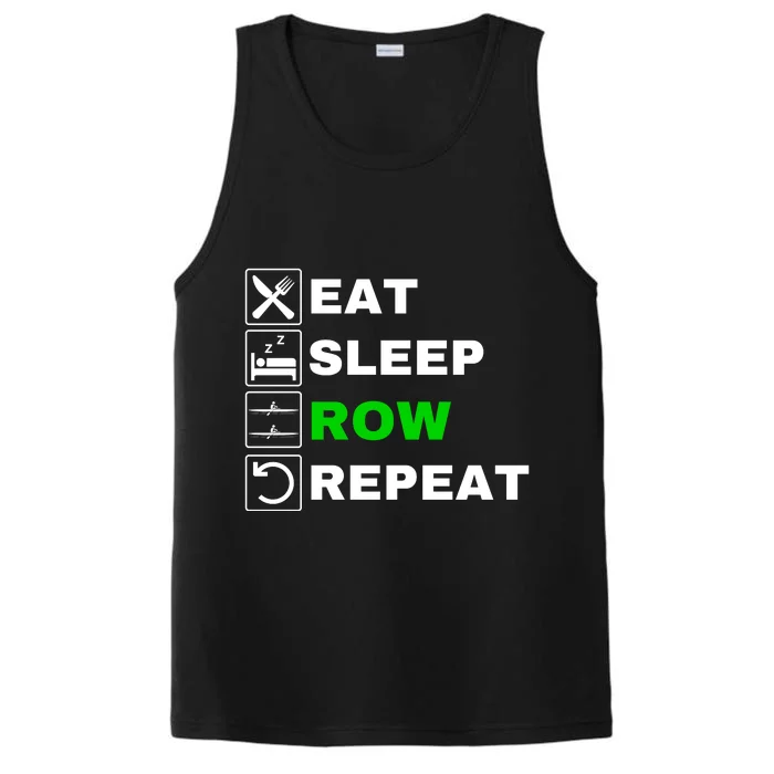 Eat Sleep Row Repeat, Erg Rowing Crew, Rowing Oar, Row Crew Performance Tank