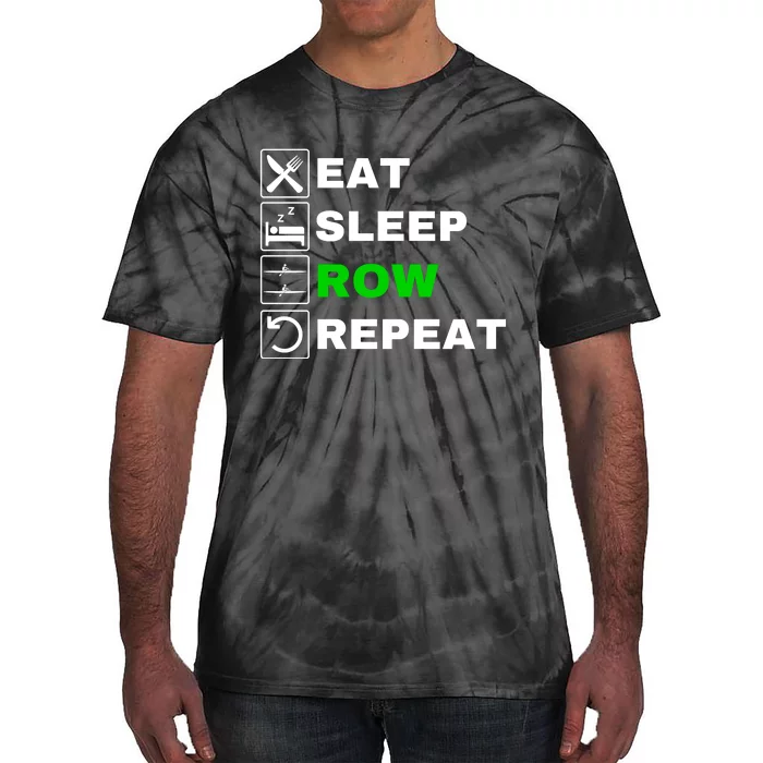 Eat Sleep Row Repeat, Erg Rowing Crew, Rowing Oar, Row Crew Tie-Dye T-Shirt