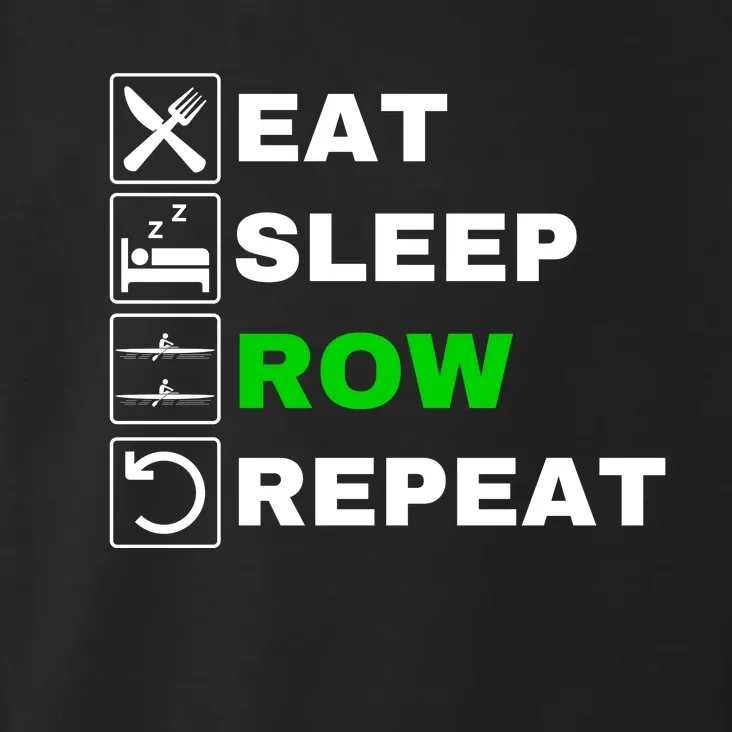 Eat Sleep Row Repeat, Erg Rowing Crew, Rowing Oar, Row Crew Toddler Hoodie