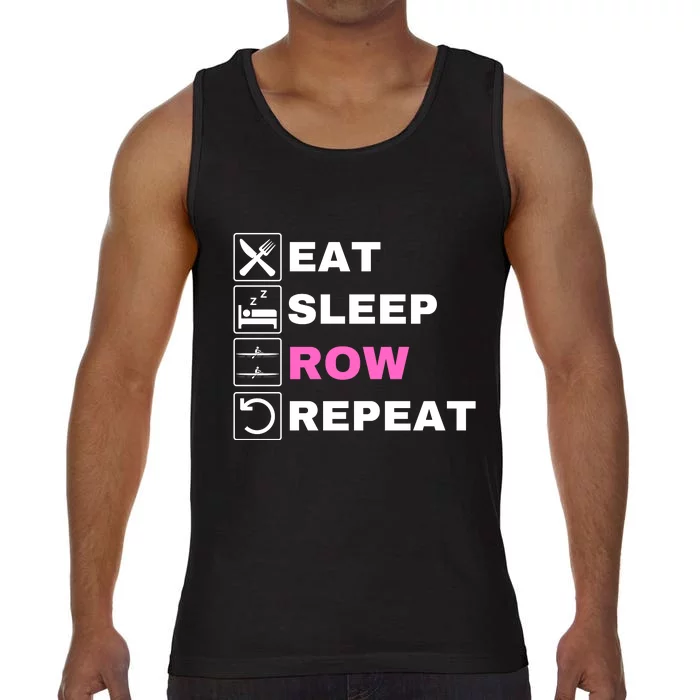 Eat Sleep Row Repeat, Erg Rowing Crew, Rowing Oar, Row Crew Comfort Colors® Tank Top