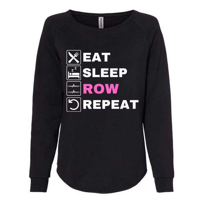 Eat Sleep Row Repeat, Erg Rowing Crew, Rowing Oar, Row Crew Womens California Wash Sweatshirt