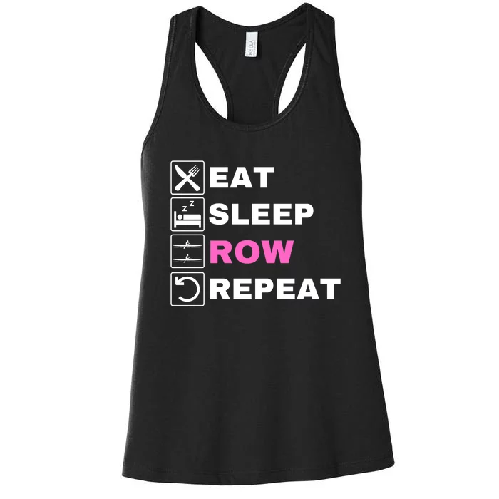 Eat Sleep Row Repeat, Erg Rowing Crew, Rowing Oar, Row Crew Women's Racerback Tank