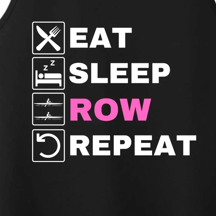 Eat Sleep Row Repeat, Erg Rowing Crew, Rowing Oar, Row Crew Performance Tank