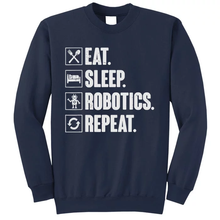 Eat Sleep Robotics Repeat Vintage Engineer Gift Sweatshirt