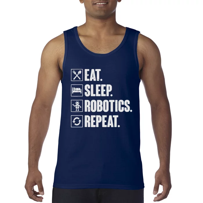 Eat Sleep Robotics Repeat Vintage Engineer Gift Tank Top