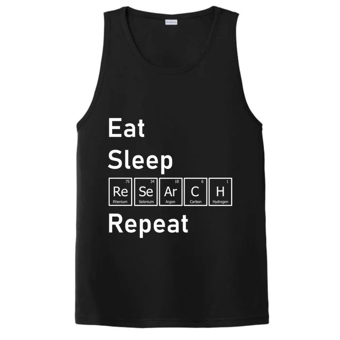 Eat Sleep Research Repeat Funny Science Chemistry Nerd Gift Performance Tank