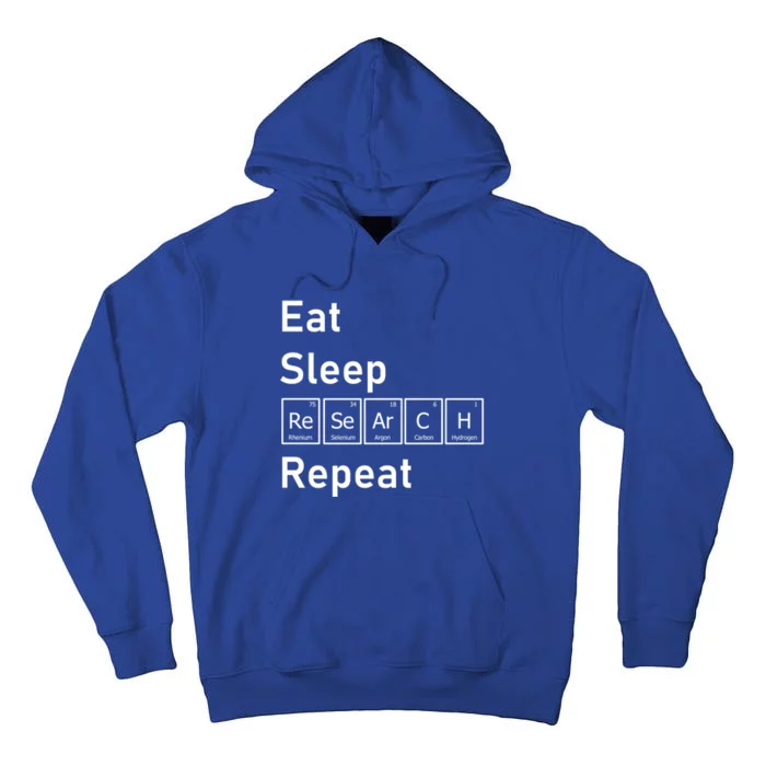 Eat Sleep Research Repeat Funny Science Chemistry Nerd Gift Tall Hoodie