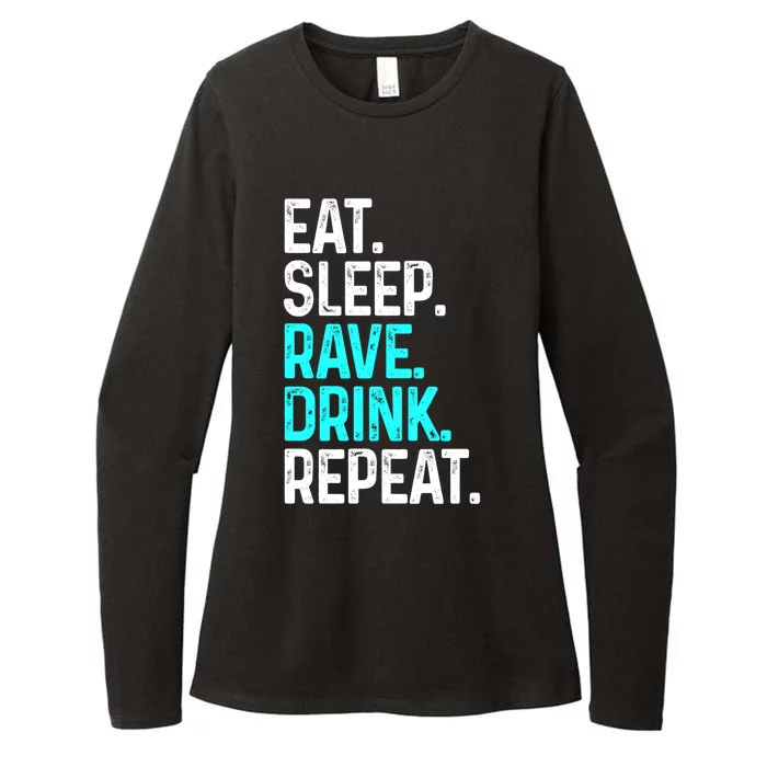 Eat Sleep Rave Repeat Funny Raving Gift Womens CVC Long Sleeve Shirt