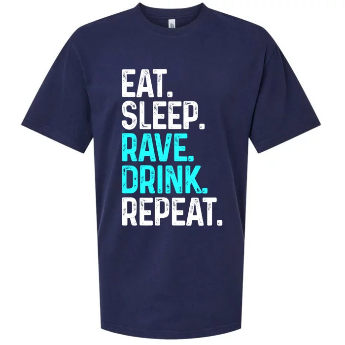 Eat Sleep Rave Repeat Funny Raving Gift Sueded Cloud Jersey T-Shirt