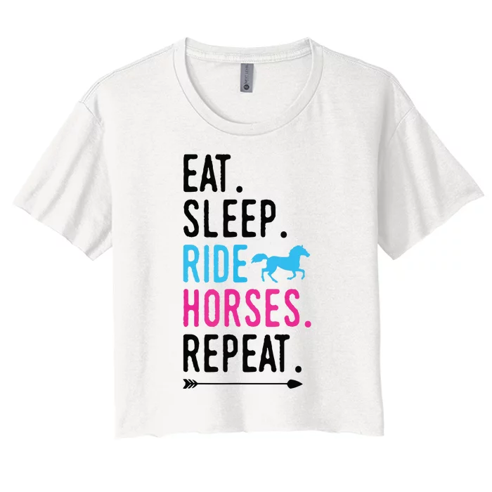 Eat Sleep Ride Horses Repeat Horse Ride Equestrian For Girl Women's Crop Top Tee