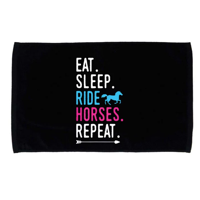 Eat Sleep Ride Horses Repeat Horse Ride Equestrian For Girl Microfiber Hand Towel