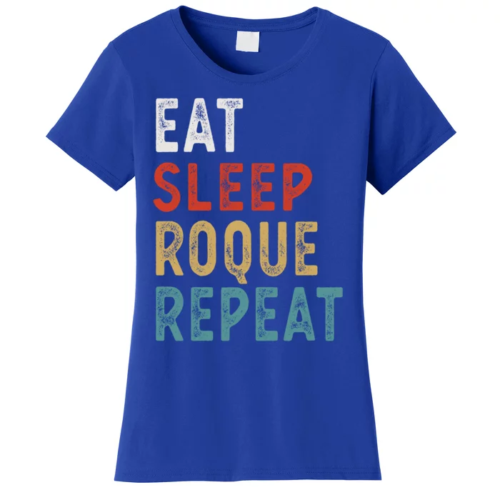 Eat Sleep Roque Repeat Funny Roque Player Gift Idea Vintage Gift Women's T-Shirt