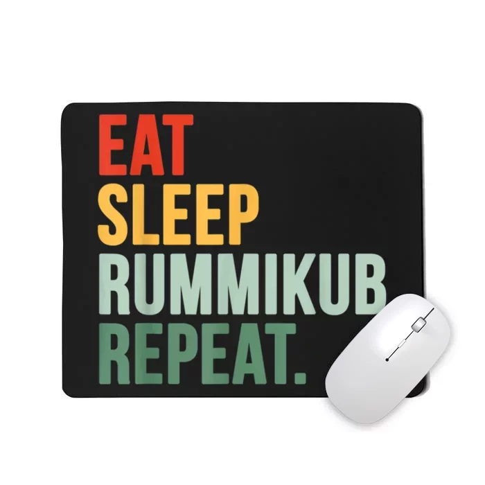 Eat Sleep Rummikub Repeat Multicolored Font Mousepad