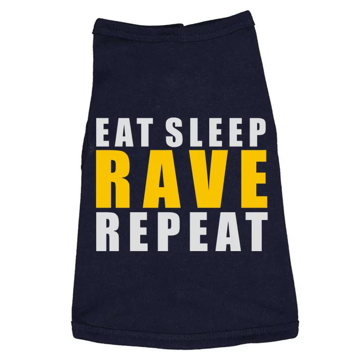 EAT SLEEP RAVE REPEAT Doggie Tank