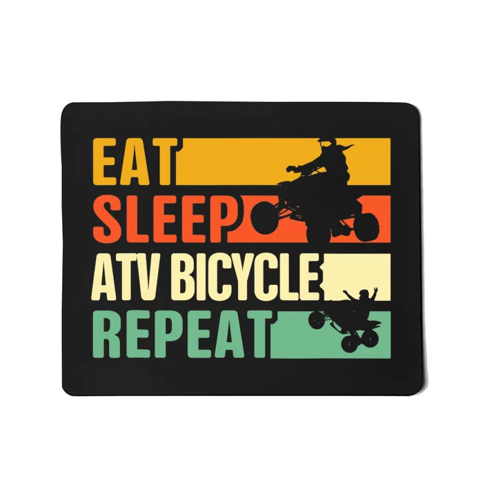 Eat Sleep Ride Repeat ATV Quad Bike Riding Four Wheelers Mousepad