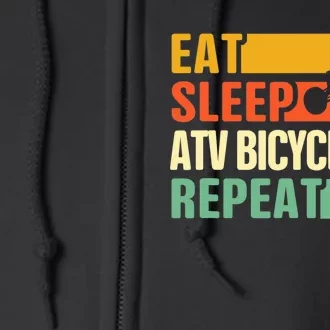 Eat Sleep Ride Repeat ATV Quad Bike Riding Four Wheelers Full Zip Hoodie