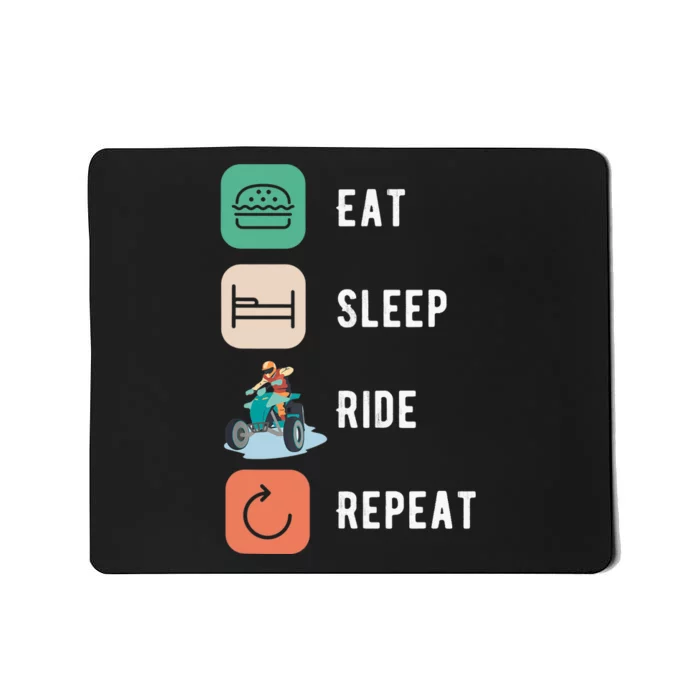 Eat Sleep Ride Repeat Design For ATV And Quad Fans Mousepad