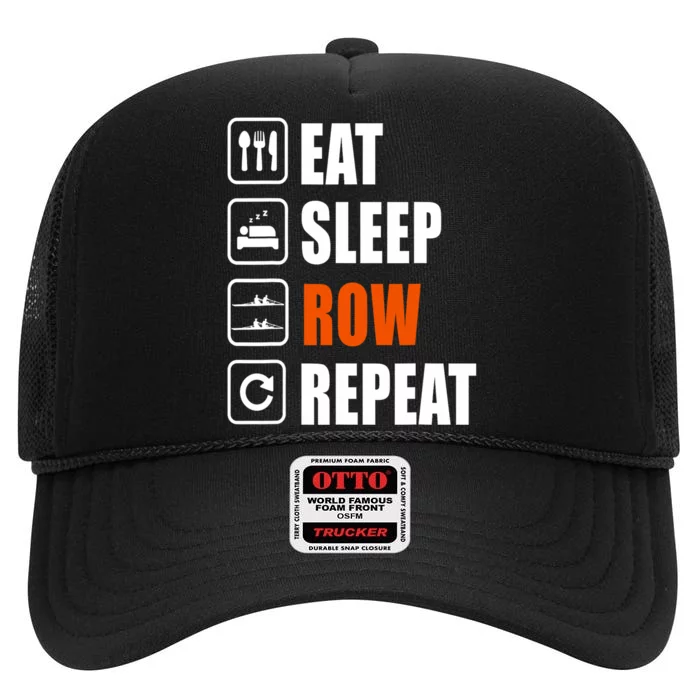 Eat Sleep Row Repeat Erg Rowing Crew Rowing Oar Row Crew High Crown Mesh Trucker Hat