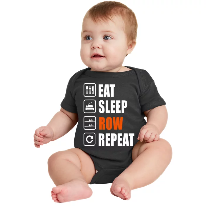 Eat Sleep Row Repeat Erg Rowing Crew Rowing Oar Row Crew Baby Bodysuit