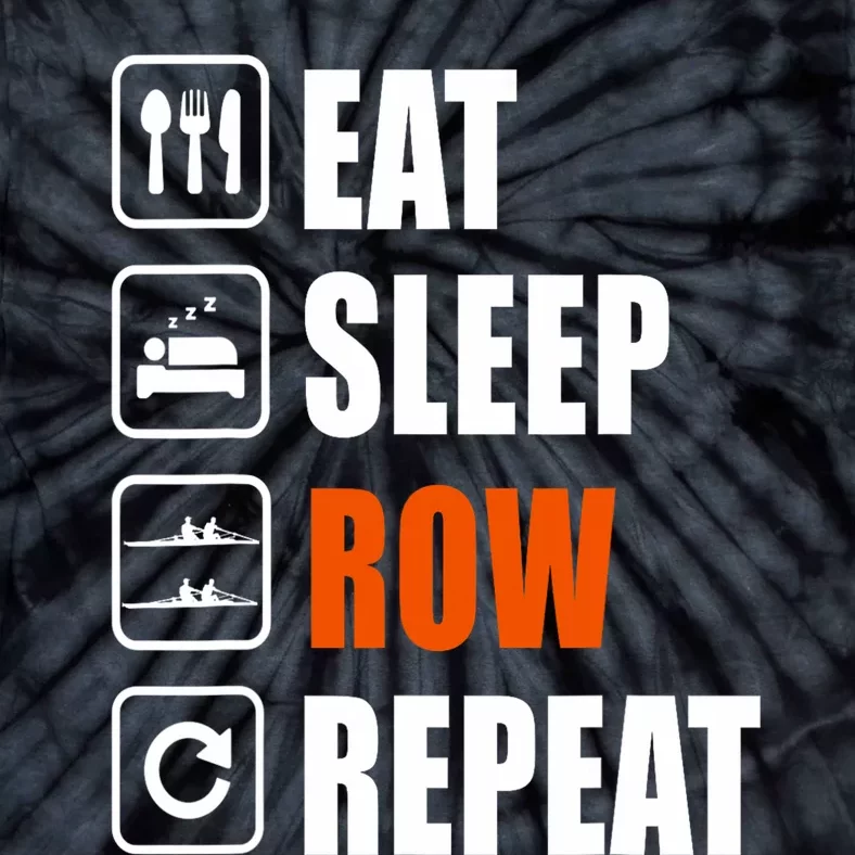 Eat Sleep Row Repeat Erg Rowing Crew Rowing Oar Row Crew Tie-Dye T-Shirt