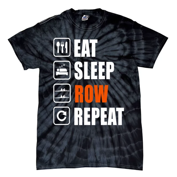 Eat Sleep Row Repeat Erg Rowing Crew Rowing Oar Row Crew Tie-Dye T-Shirt