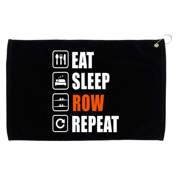 Eat Sleep Row Repeat Erg Rowing Crew Rowing Oar Row Crew Grommeted Golf Towel