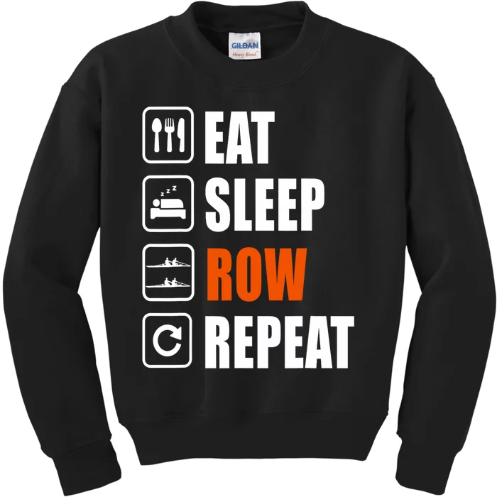 Eat Sleep Row Repeat Erg Rowing Crew Rowing Oar Row Crew Kids Sweatshirt