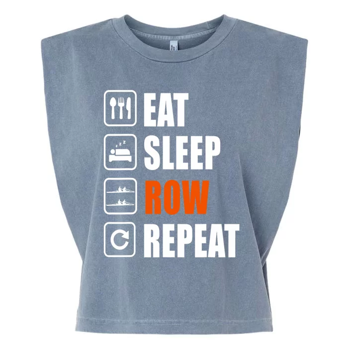 Eat Sleep Row Repeat Erg Rowing Crew Rowing Oar Row Crew Garment-Dyed Women's Muscle Tee