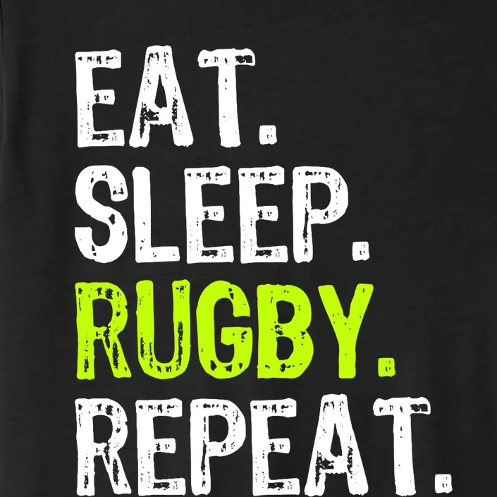 Eat Sleep Rugby Repeat Player Fan Lover Funny ChromaSoft Performance T-Shirt